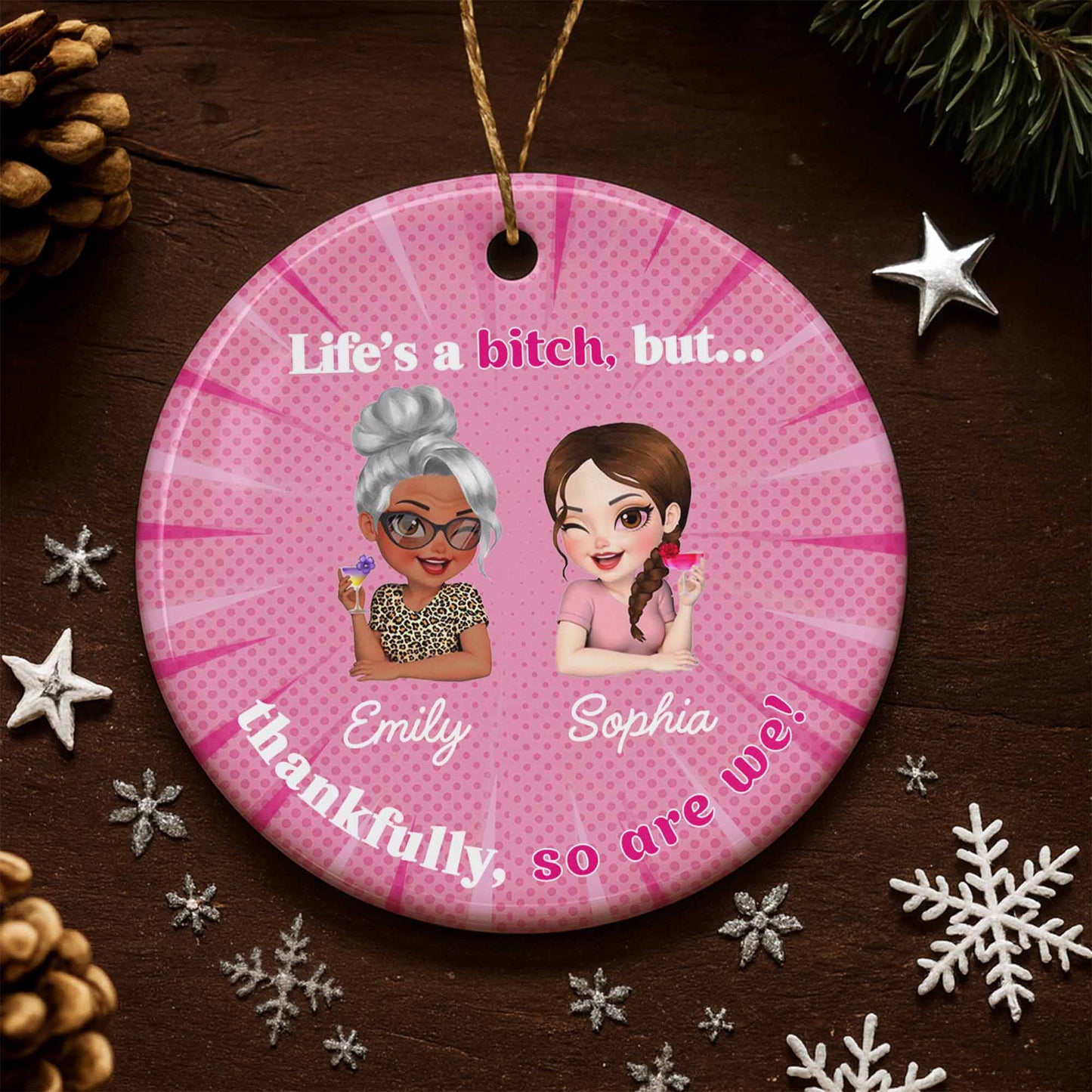 Life's A B*tch, But Thankfully So Are We, Cartoon Women