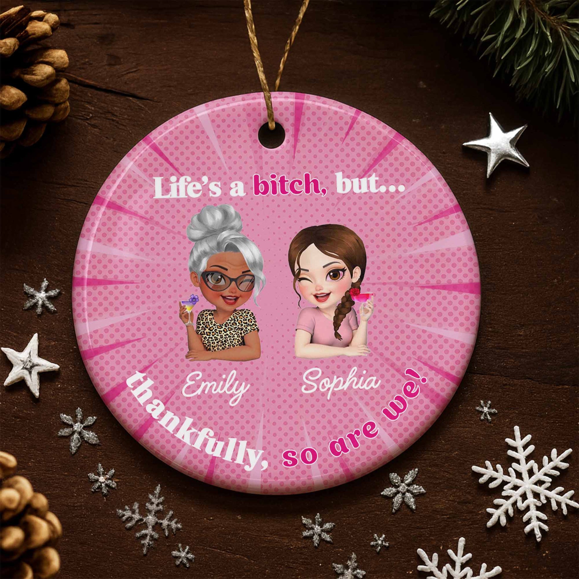 Life's A B*tch, But Thankfully So Are We, Cartoon Women