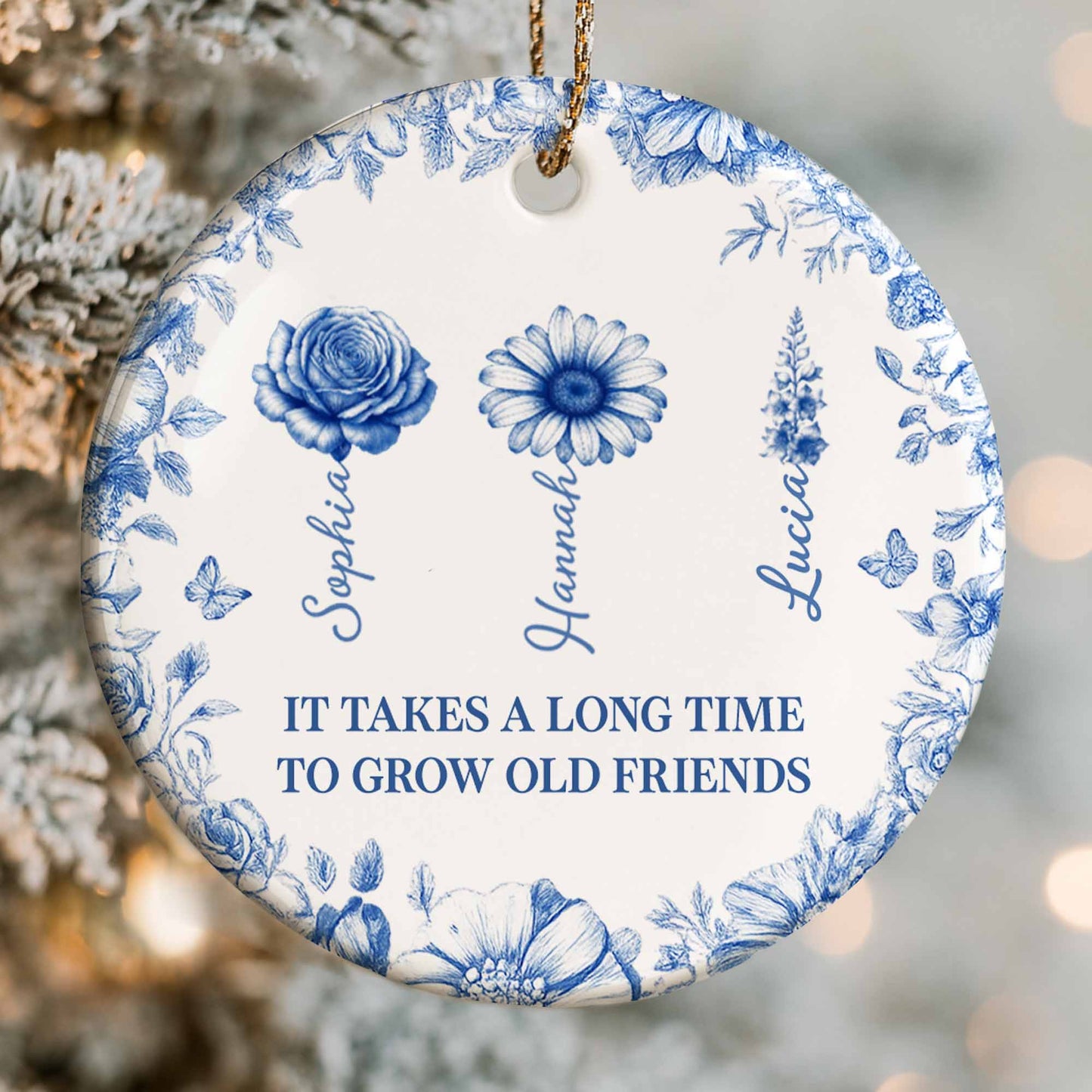 It Takes A Long Time To Grow Old Friends Floral Design