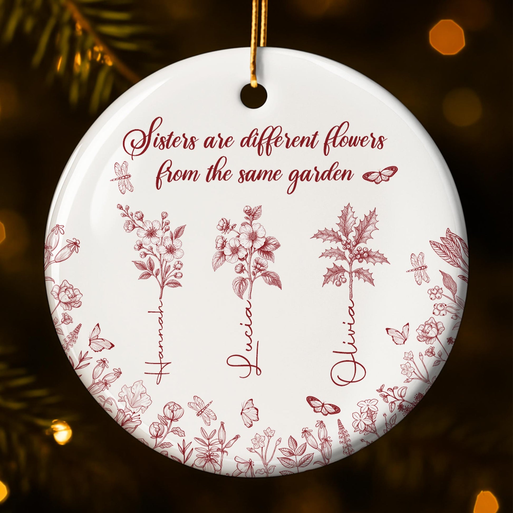 Sisters Are Different Flowers From The Same Garden