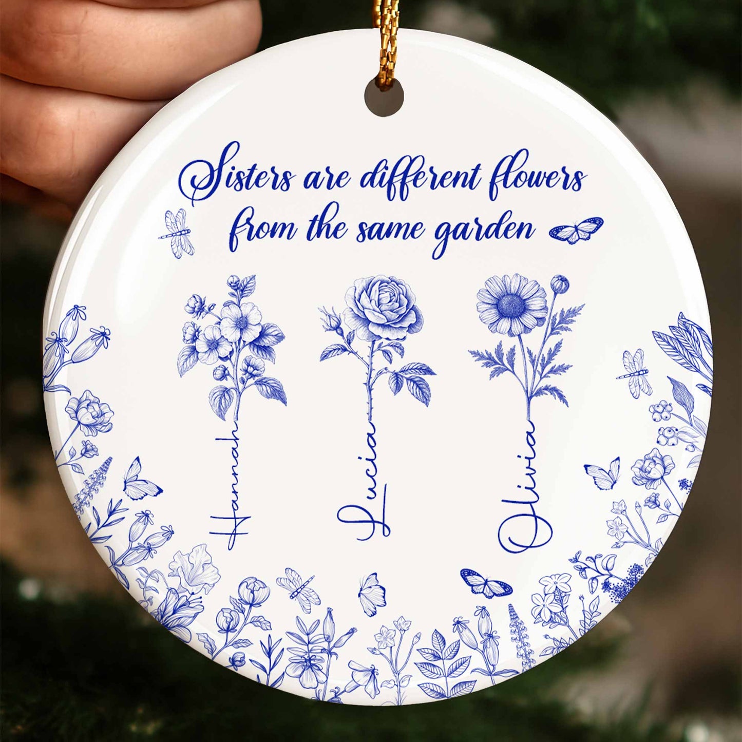 Sisters Are Different Flowers From The Same Garden