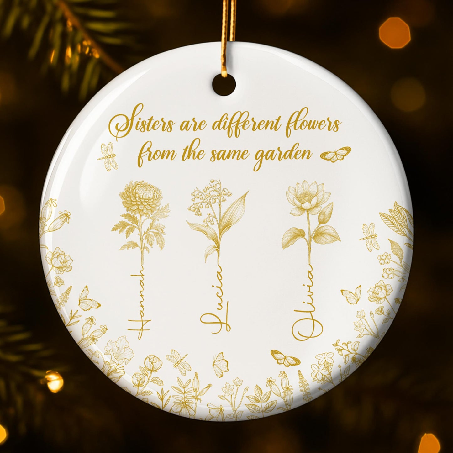 Sisters Are Different Flowers From The Same Garden