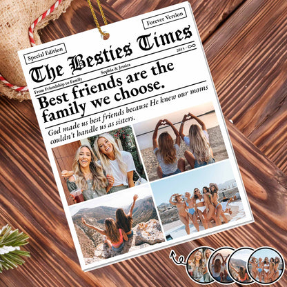 Best Friends Are The Family We Choose, Newspaper Style