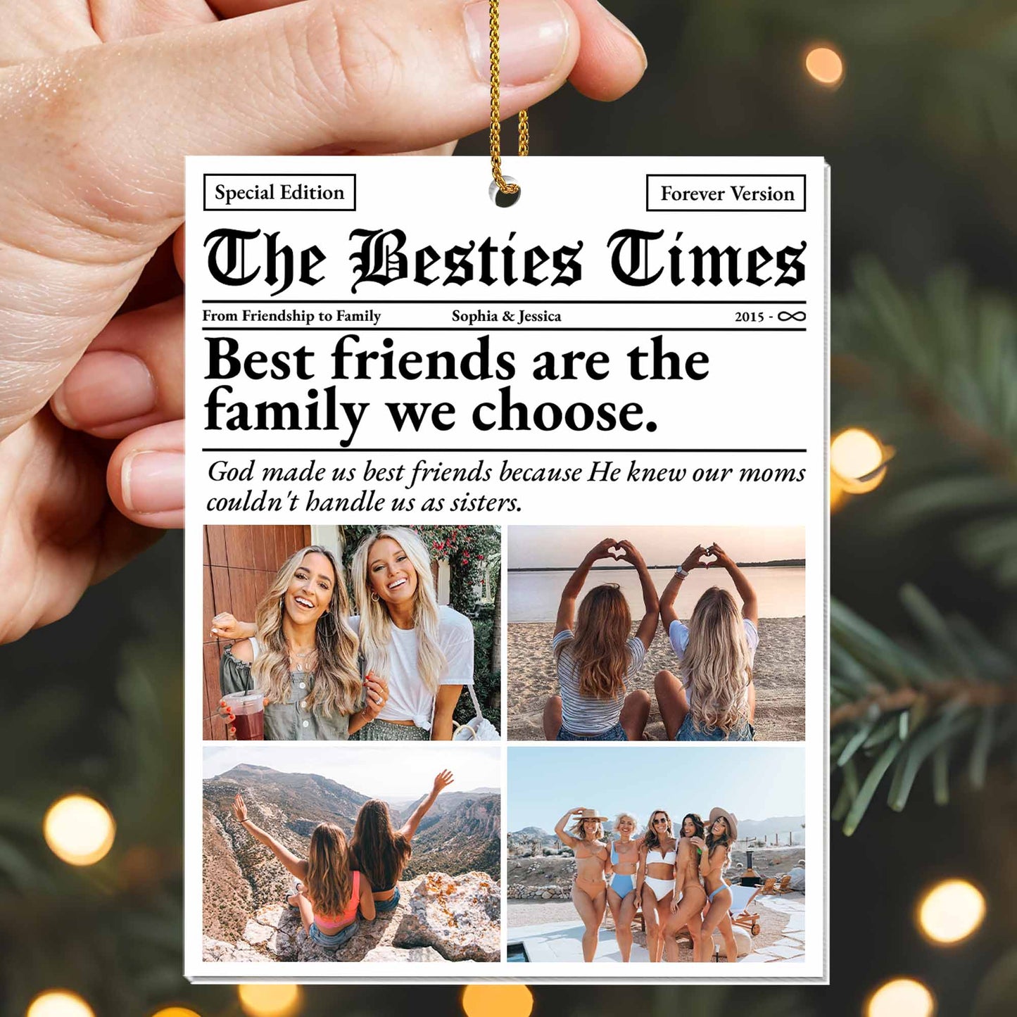 Best Friends Are The Family We Choose, Newspaper Style