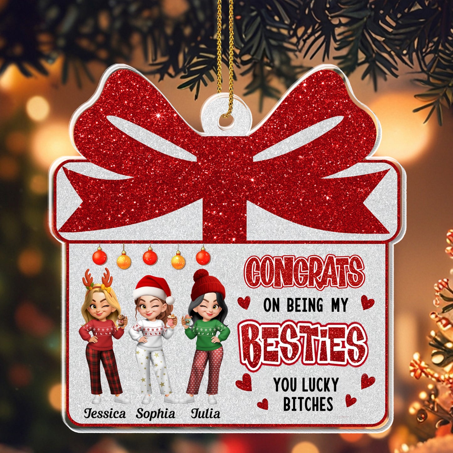 Congrats On Being My Besties, Gift Box And Christmas Ornaments