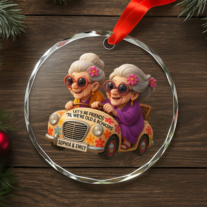 Let's Be Friends 'Til We're Old And Bonkers, Elderly Women Riding Car