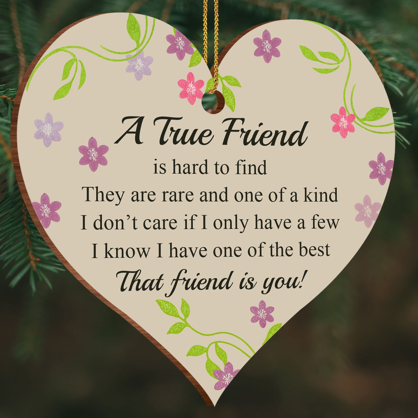 A True Friend Is Hard To Find, Flowers And Leaves