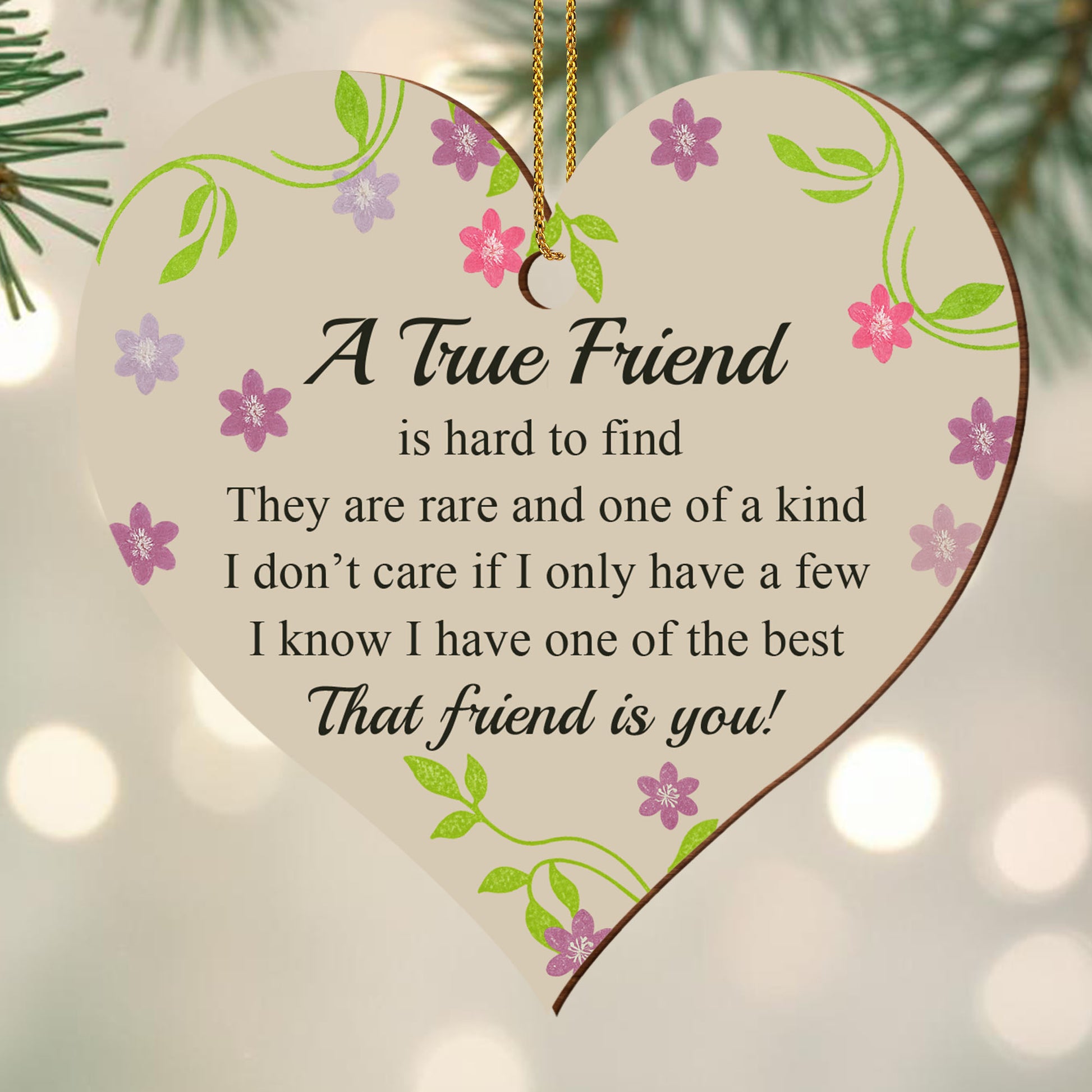 A True Friend Is Hard To Find, Flowers And Leaves