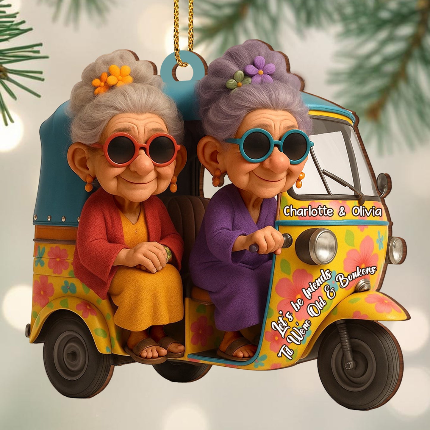 Let's Be Friends 'Til We're Old & Bonkers, Grandmothers Riding Tuk Tuk