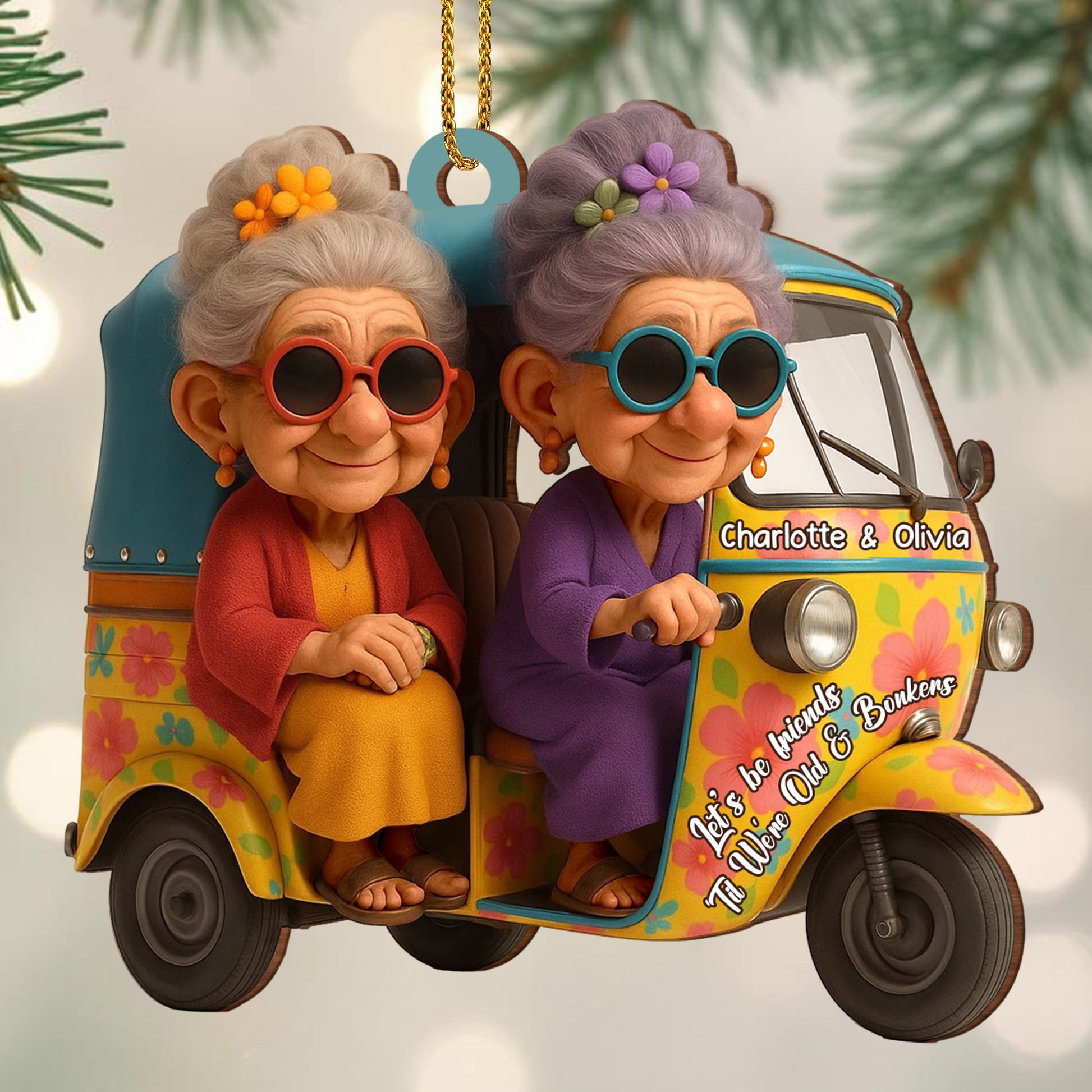 Let's Be Friends 'Til We're Old & Bonkers, Grandmothers Riding Tuk Tuk