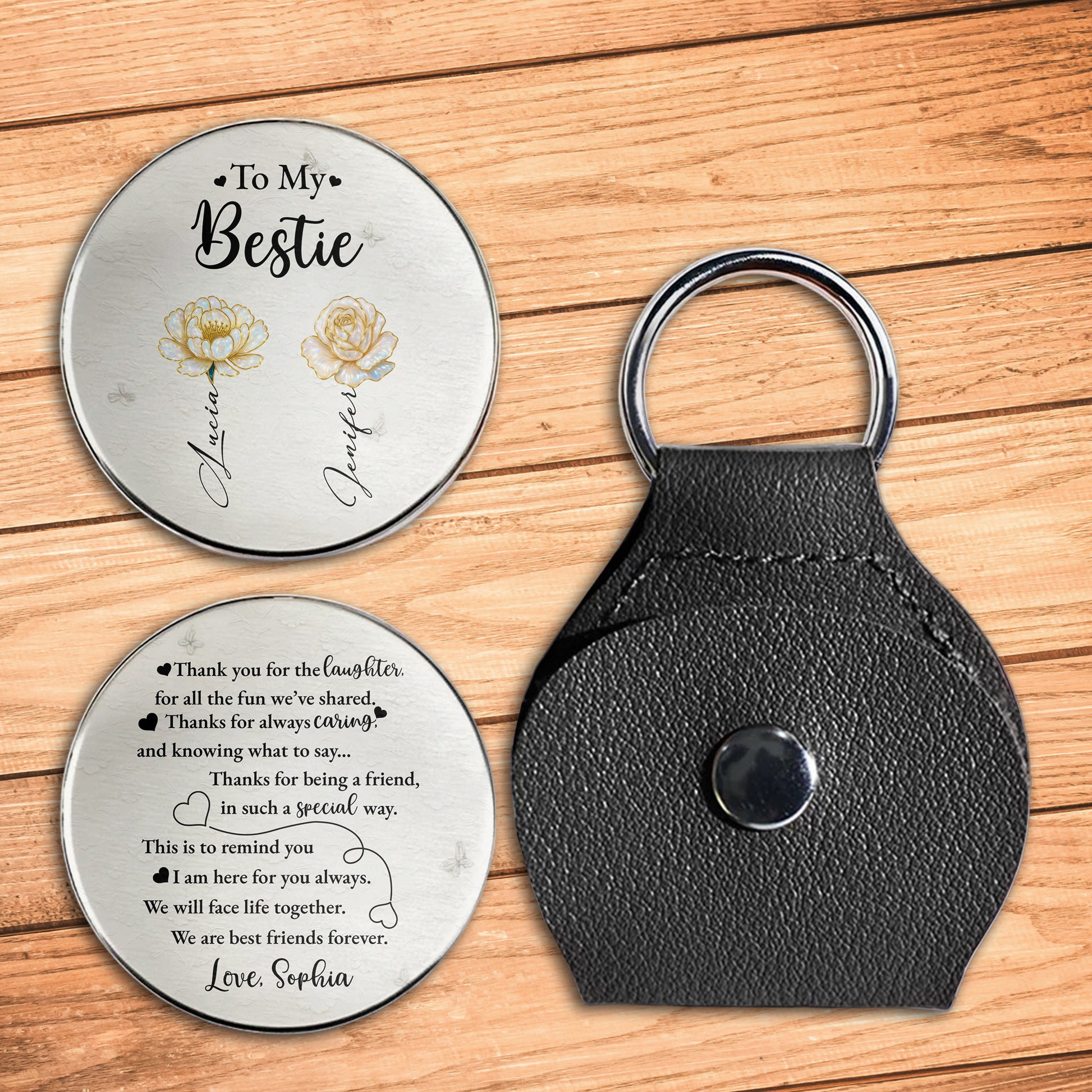 To My Bestie, Thanks For Being A Friend, Flowers