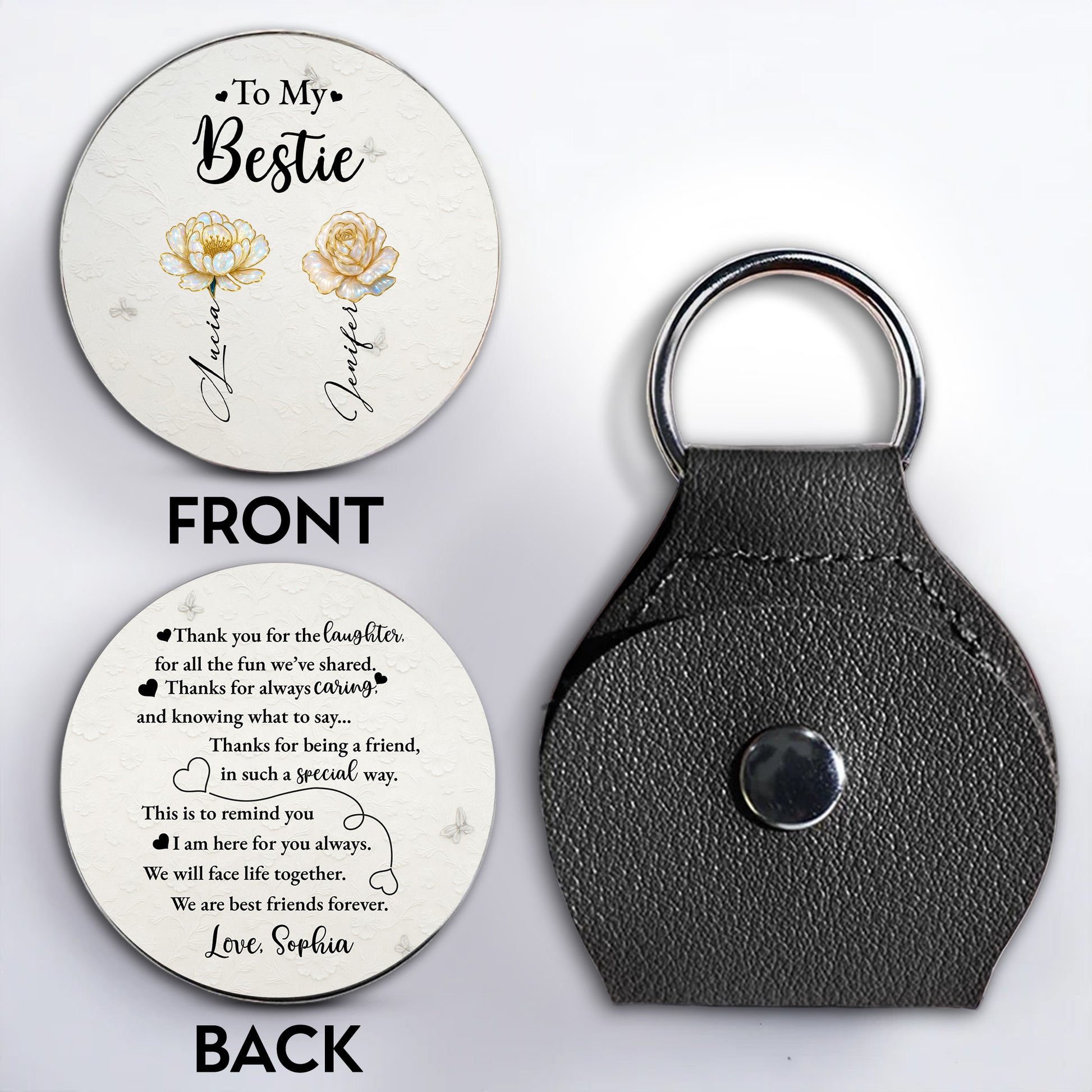 To My Bestie, Thanks For Being A Friend, Flowers