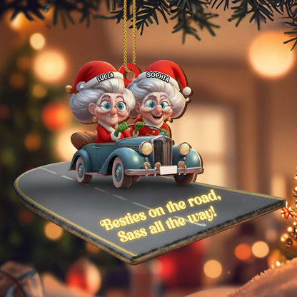 Besties On The Road Sass All The Way Car Ornament