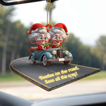 Besties On The Road Sass All The Way Car Ornament