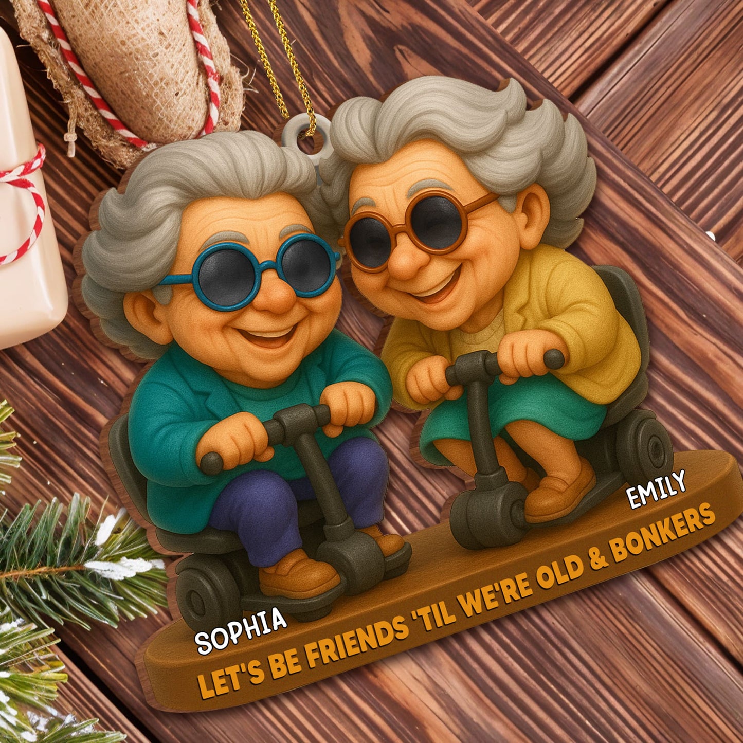 Let's Be Friends Til We're Old And Bonkers Elderly Couple