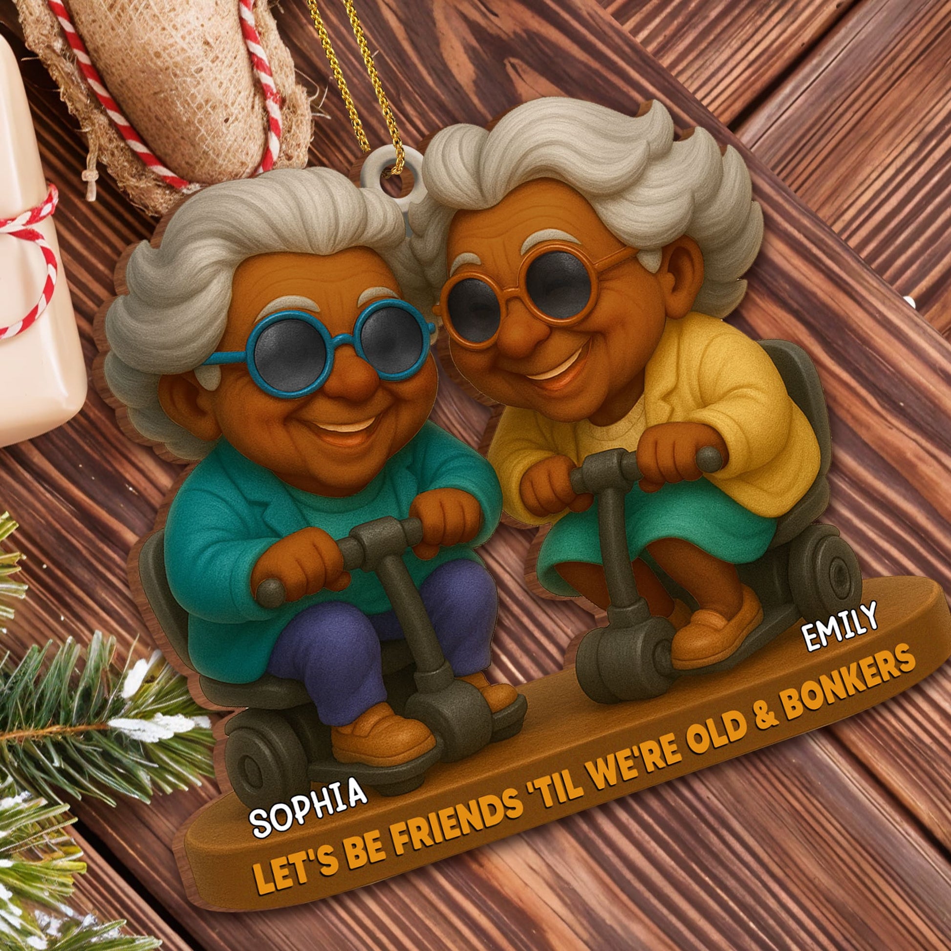 Let's Be Friends Til We're Old And Bonkers Elderly Couple