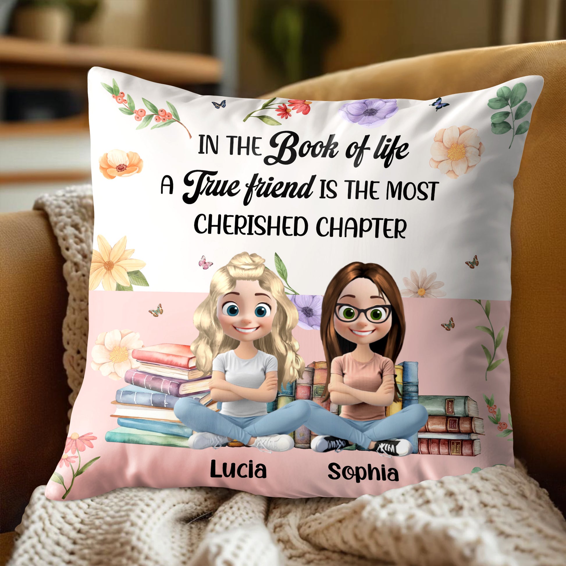 In The Book of Life A True Friend Is The Most Cherished Chapter, Books and Flowers