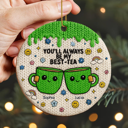 You'll Always Be My Best Tea With Cute Tea Cups