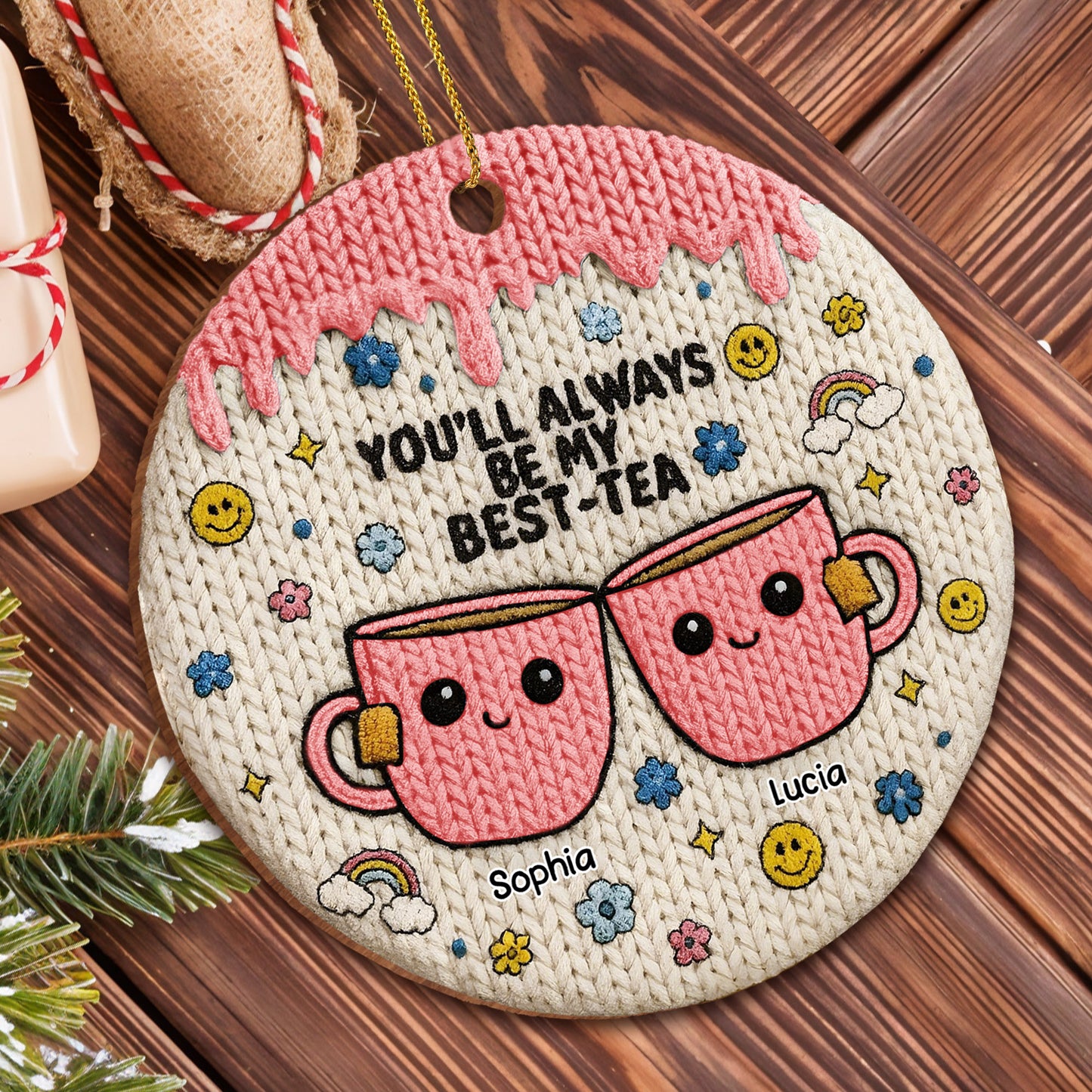 You'll Always Be My Best Tea With Cute Tea Cups