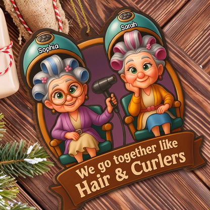 We Go Together Like Hair & Curlers, Elderly Women with Beauty Salon Tools