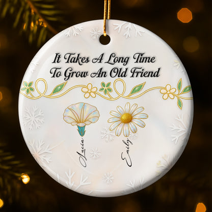 It Takes A Long Time To Grow Old Friends, Flowers Design