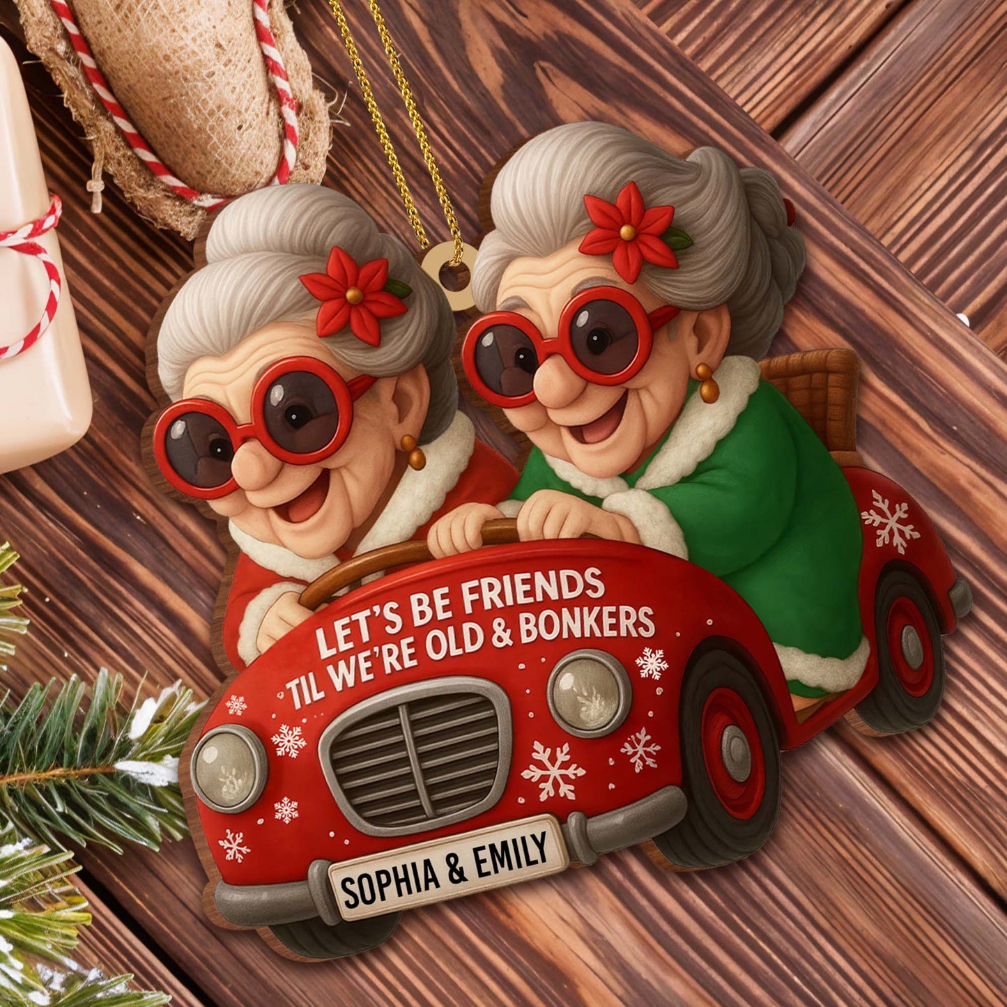 Let's Be Friends 'Til We're Old & Bonkers, Elderly Women In Red Car