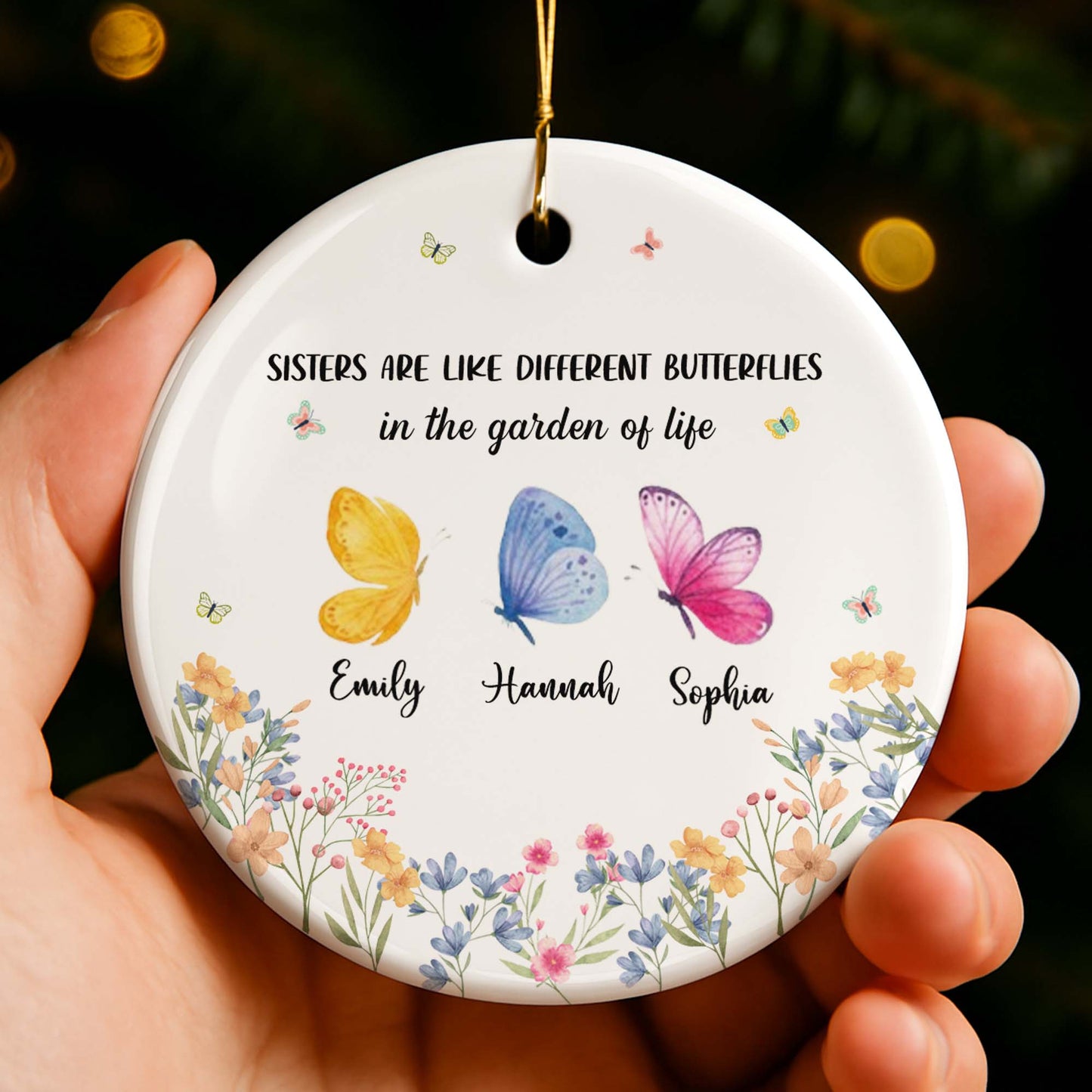 Sisters Are Like Different Butterflies In The Garden Of Life