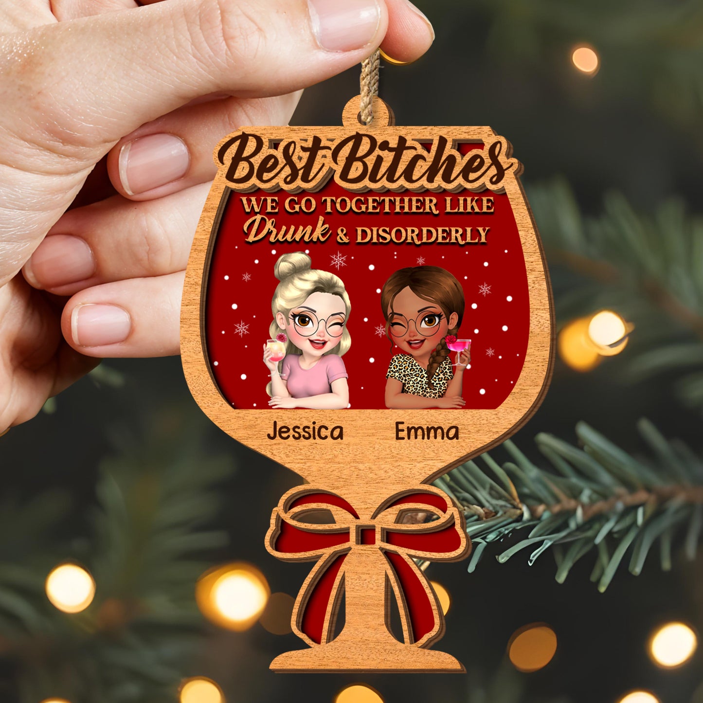 Best B*tches, We Go Together Like Drunk & Disorderly