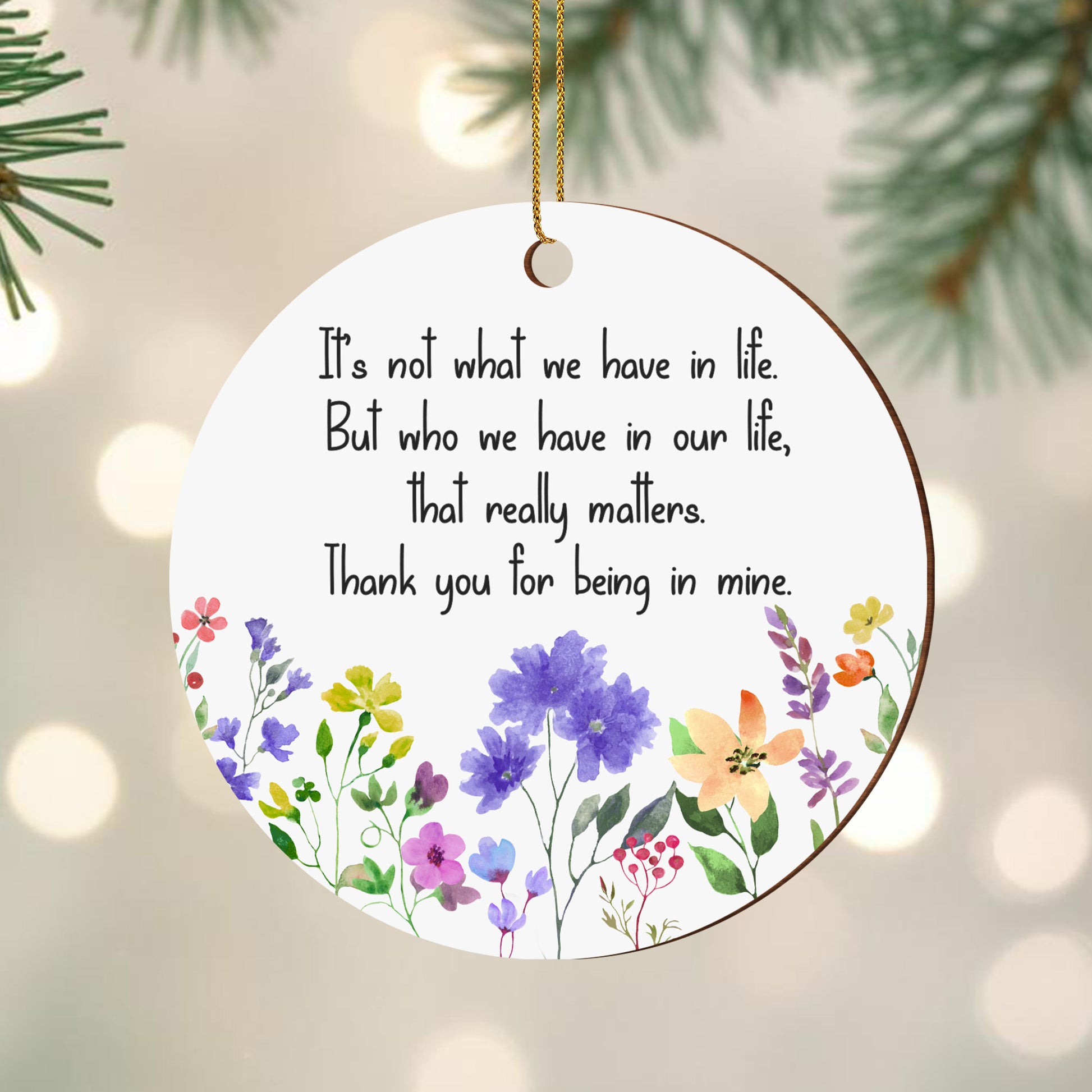 Thank You For Being In Mine With Beautiful Flowers