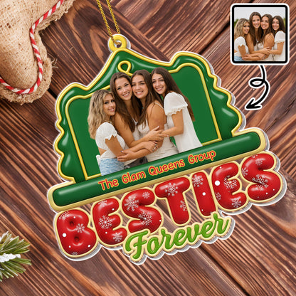 Besties Forever, Ornament For Group of Friends