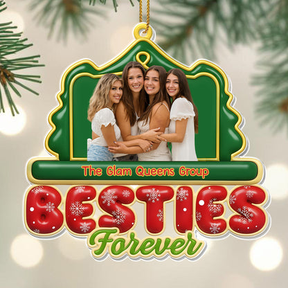 Besties Forever, Ornament For Group of Friends
