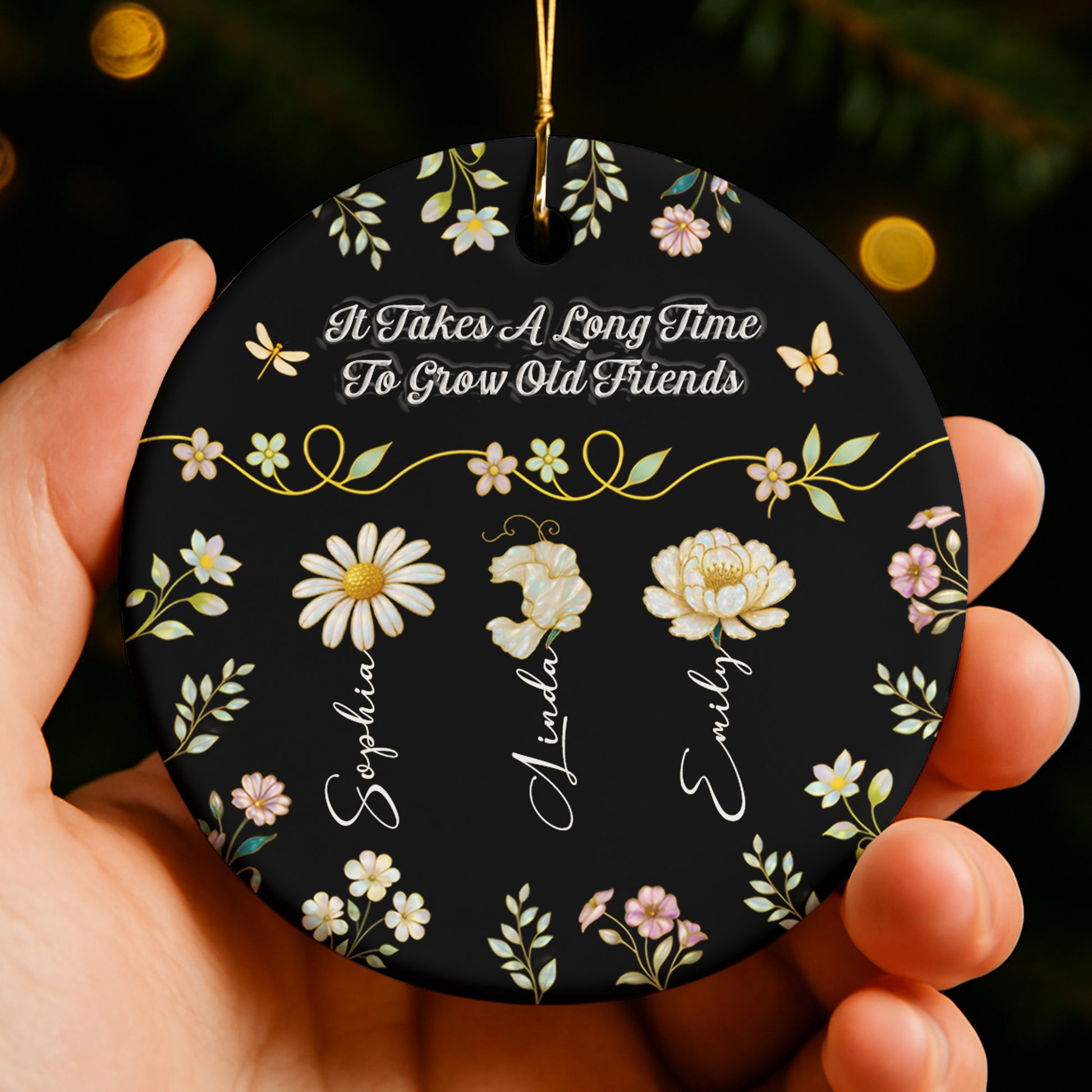 It Takes A Long Time To Grow Old Friends With Flowers And Butterflies