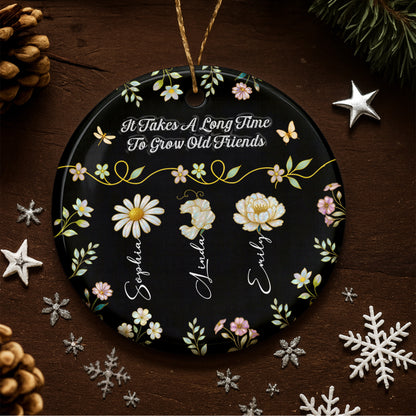 It Takes A Long Time To Grow Old Friends With Flowers And Butterflies