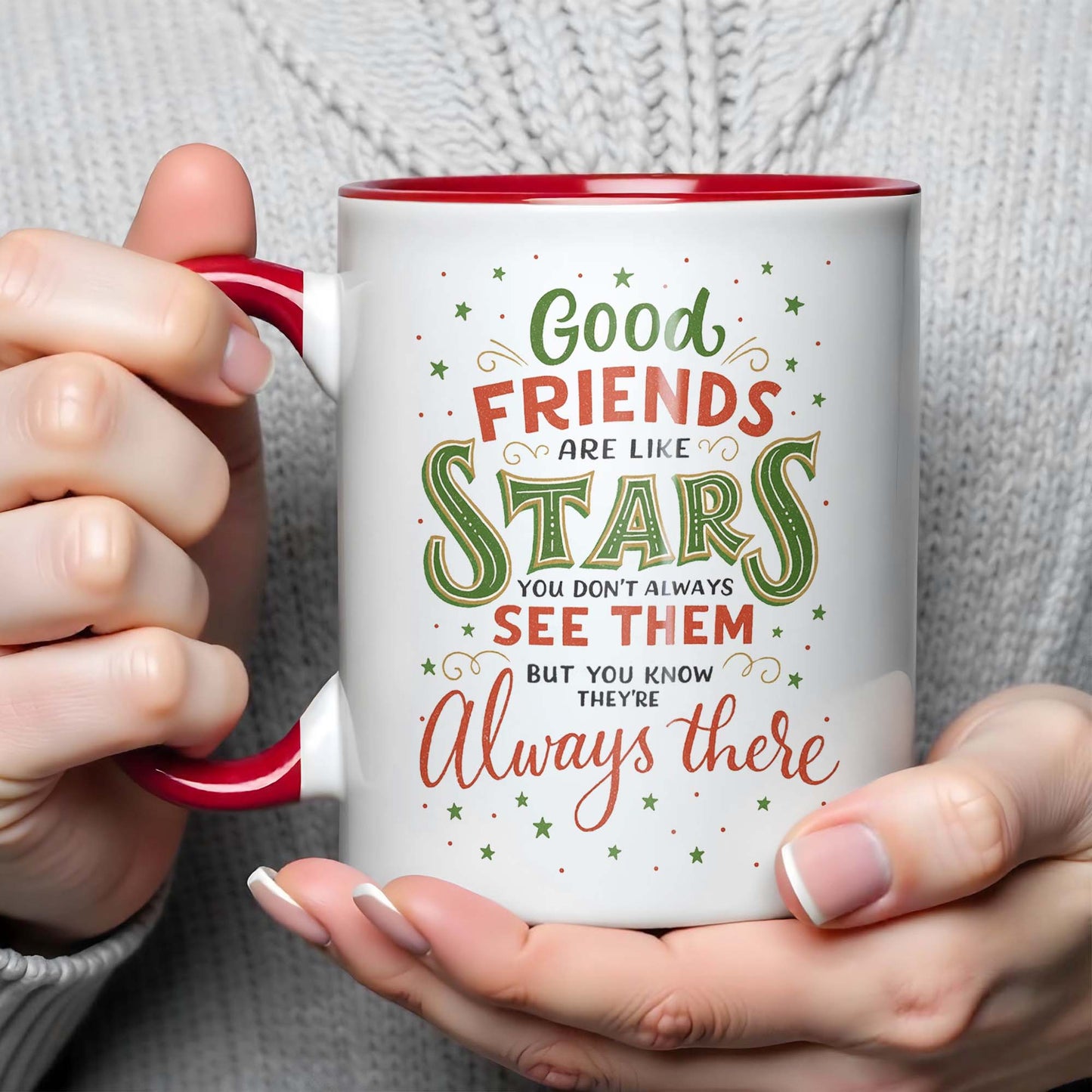 Good Friends Are Like Stars, A Message of Enduring Friendship
