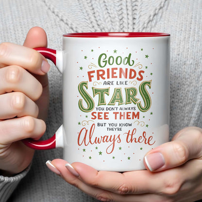 Good Friends Are Like Stars, A Message of Enduring Friendship