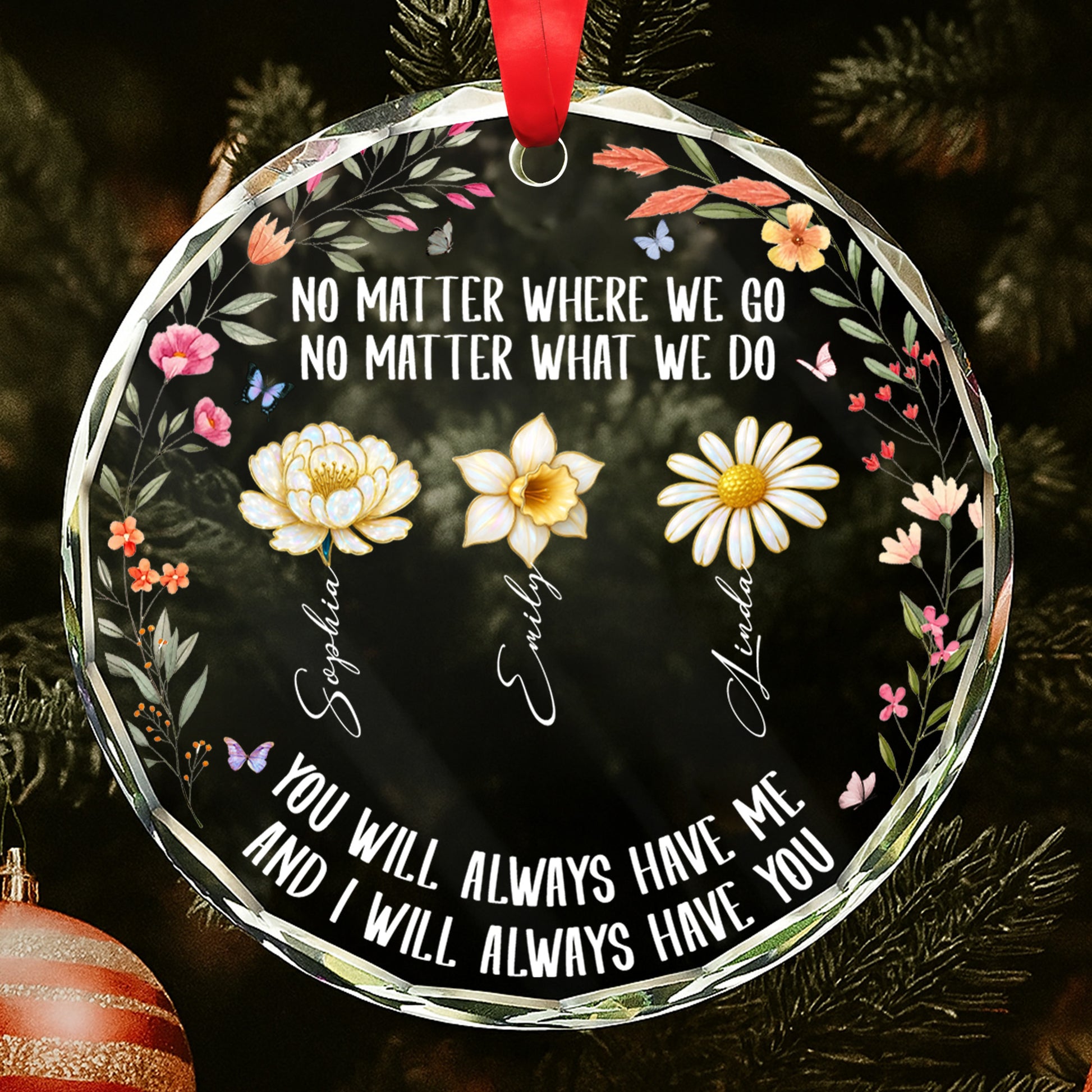 No Matter Where We Go, Flowers Circle Ornament