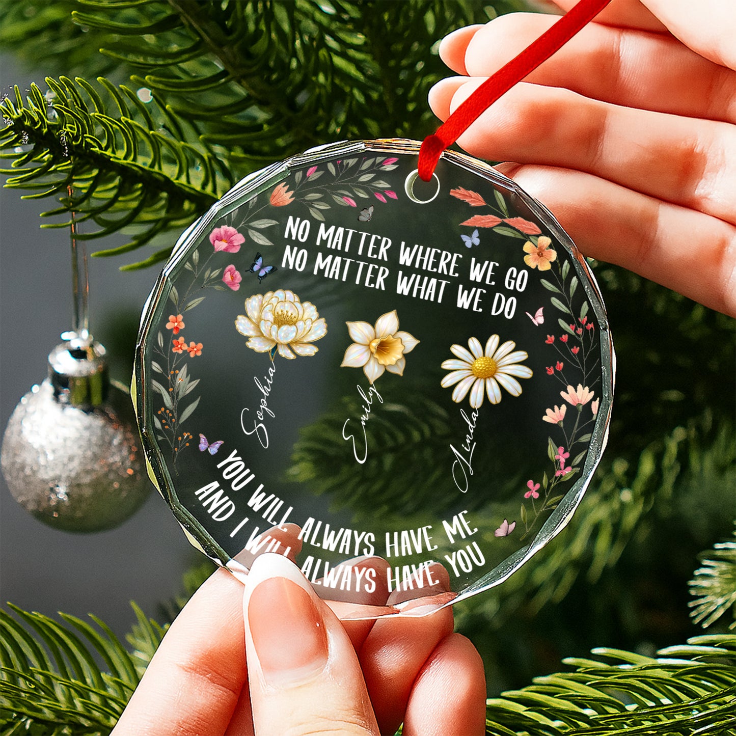 No Matter Where We Go, Flowers Circle Ornament
