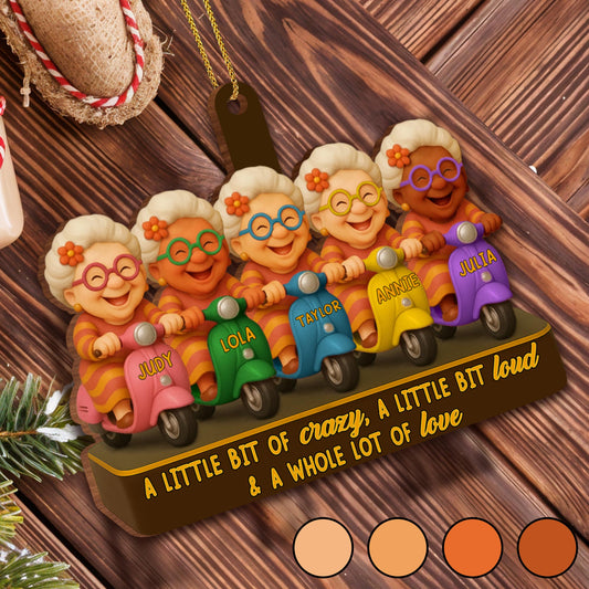 A Little Bit of Crazy, Grandmothers on Scooters