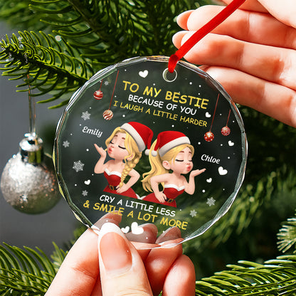 To My Bestie Because Of You I Laugh A Little Harder