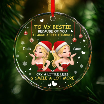 To My Bestie Because Of You I Laugh A Little Harder