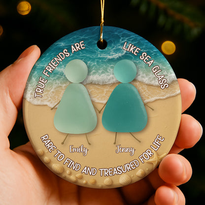 True Friends Are Like Sea Glass, Beach Ornament