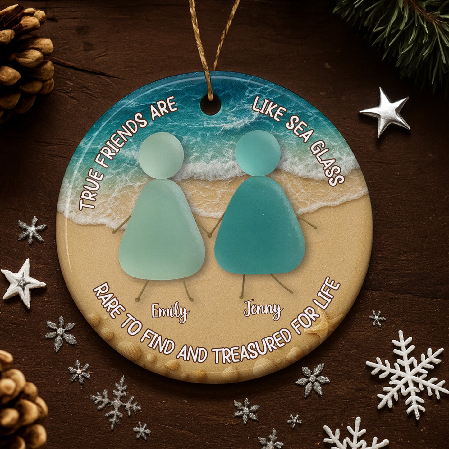 True Friends Are Like Sea Glass, Beach Ornament