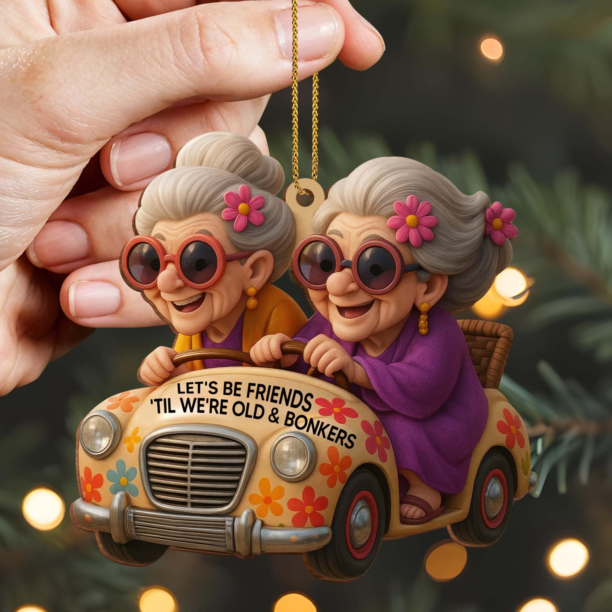 Let's Be Friends Til We're Old And Bonkers, Colorful Car and Flowers