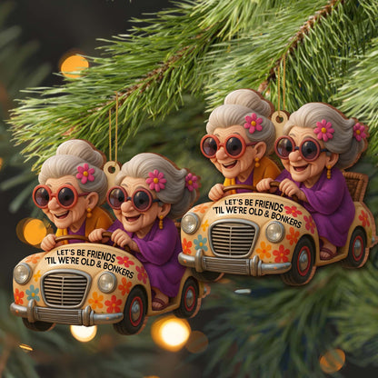 Let's Be Friends Til We're Old And Bonkers, Colorful Car and Flowers