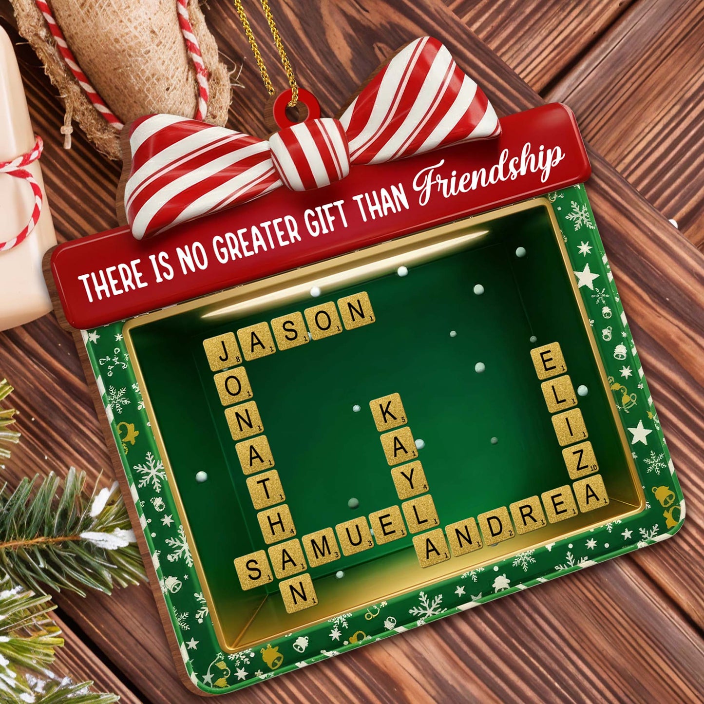 There Is No Greater Gift Than Friendship Ornament