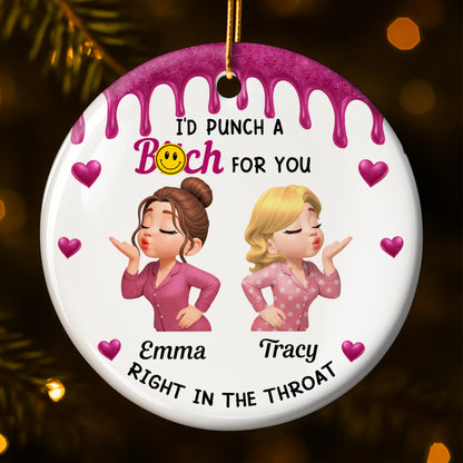 I'd Punch A B*ch For You With Smiley Face And Hearts