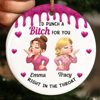 I'd Punch A B*ch For You With Smiley Face And Hearts