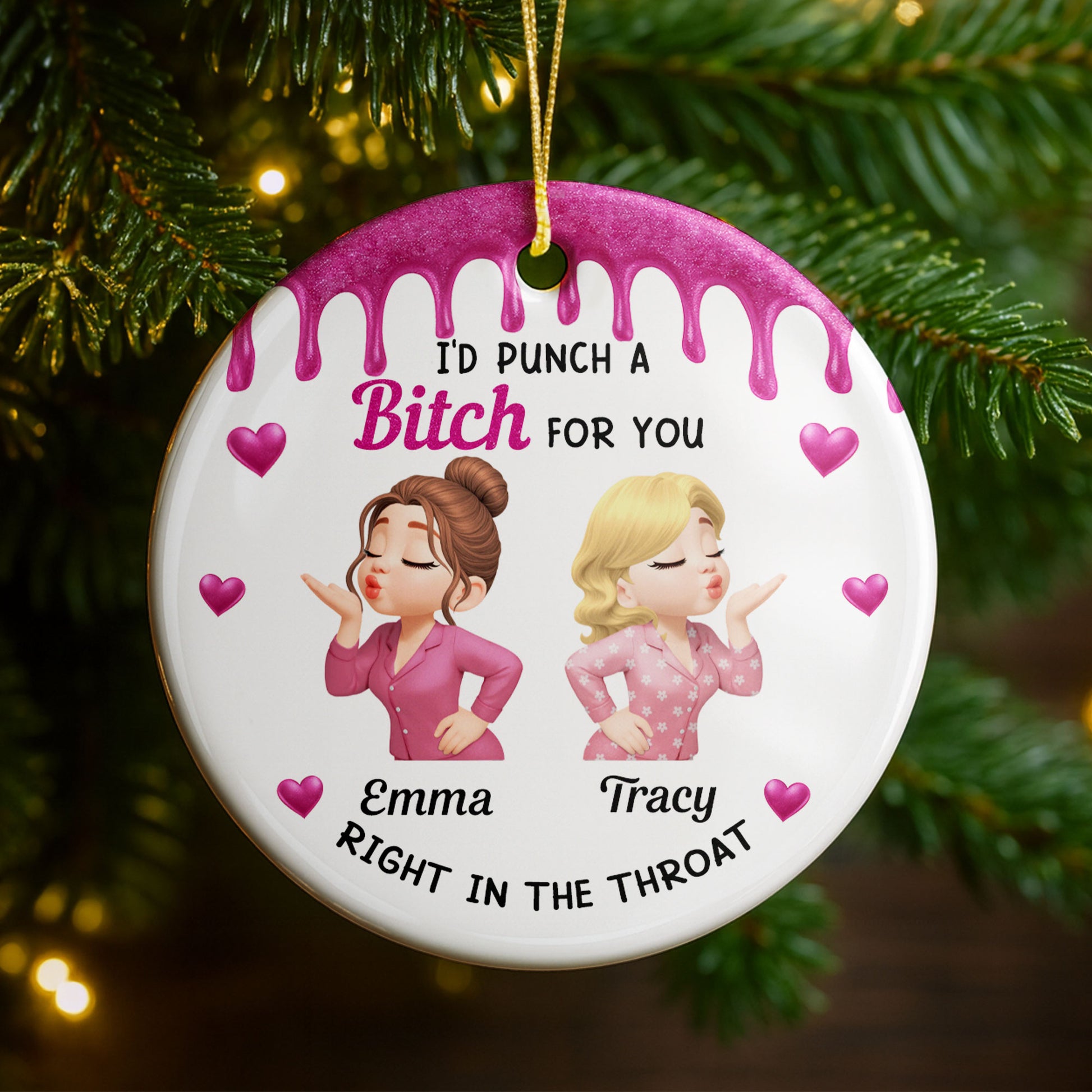 I'd Punch A B*ch For You With Smiley Face And Hearts