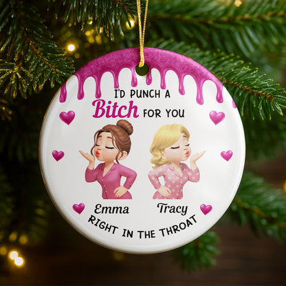 I'd Punch A B*ch For You With Smiley Face And Hearts