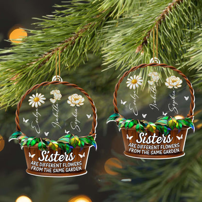 Sisters Are Different Flowers From The Same Garden